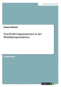 bokomslag Non-Profit-Organisationen in Der Wohlfahrtsproduktion