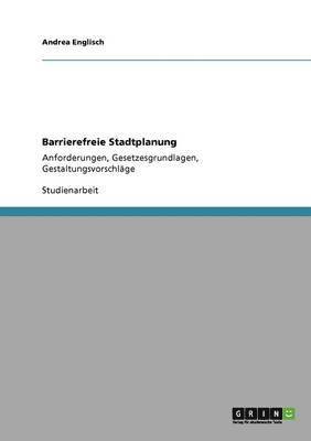 Barrierefreie Stadtplanung 1