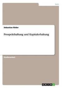 bokomslag Prospekthaftung Und Kapitalerhaltung