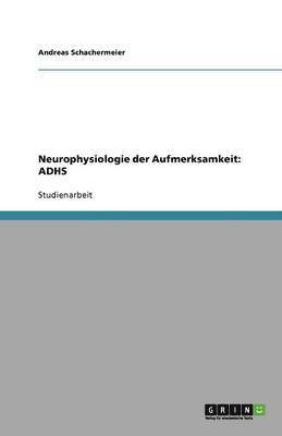 bokomslag Neurophysiologie Der Aufmerksamkeit