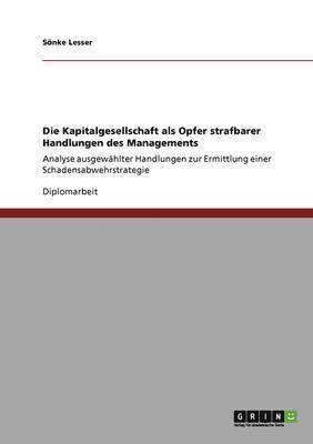 bokomslag Kapitalgesellschaft als Opfer strafbarer Handlungen des Managements