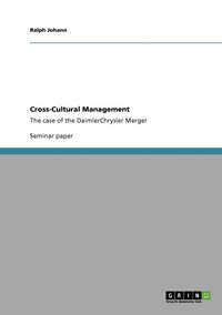 bokomslag Cross-Cultural Management. The case of the DaimlerChrysler Merger