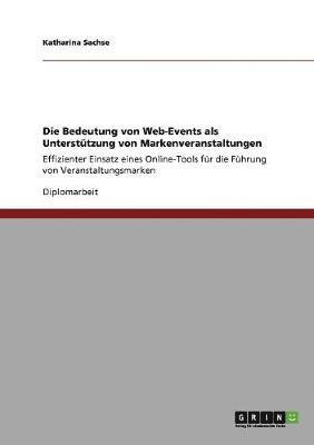 bokomslag Bedeutung von Web-Events als Unterstützung von Markenveranstaltungen
