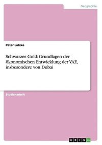 bokomslag Schwarzes Gold