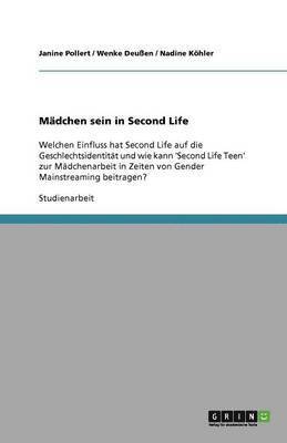 bokomslag Madchen Sein in Second Life