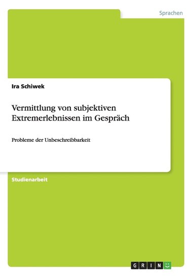 bokomslag Vermittlung Von Subjektiven Extremerlebnissen Im Gesprach