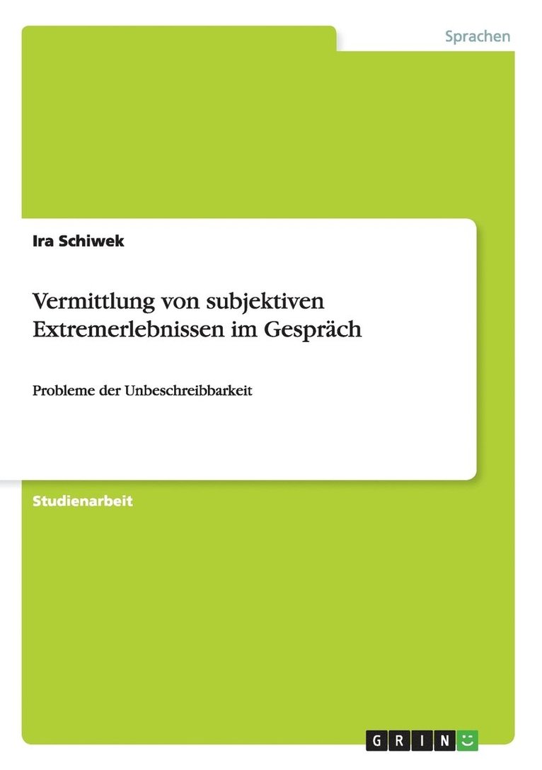 Vermittlung Von Subjektiven Extremerlebnissen Im Gesprach 1