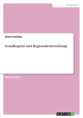 bokomslag Sozialkapital Und Regionalentwicklung