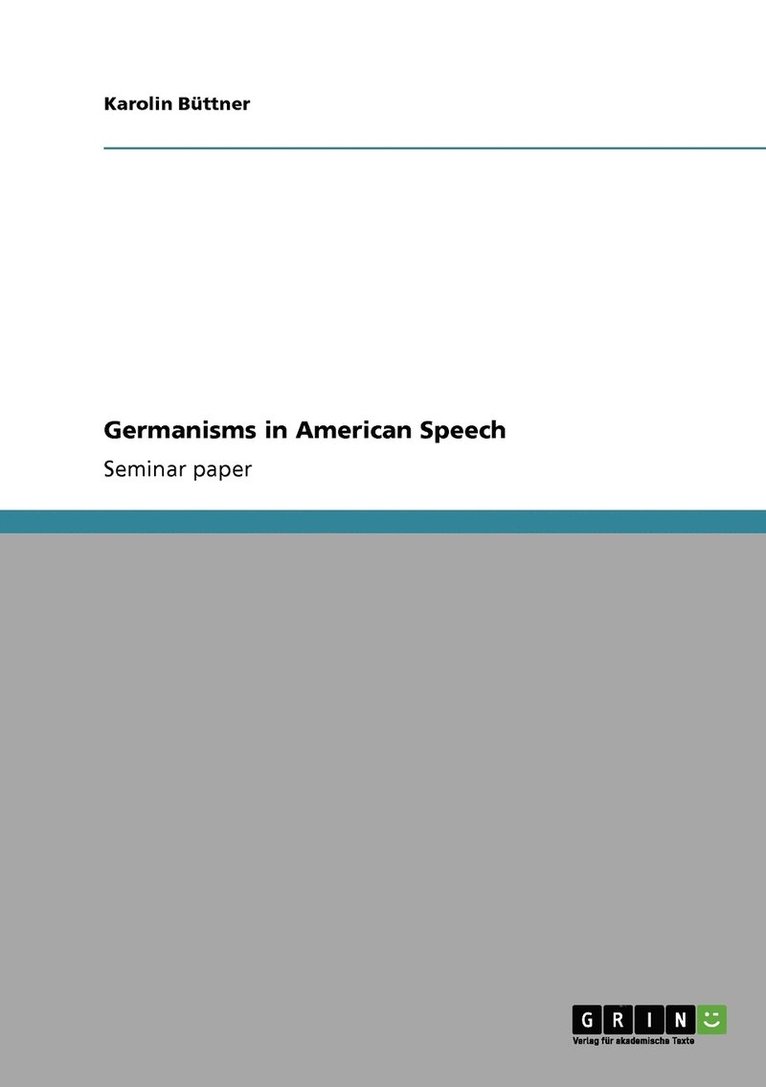 Germanisms in American Speech 1