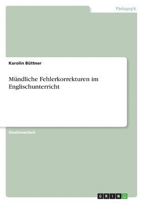 Mndliche Fehlerkorrekturen im Englischunterricht 1