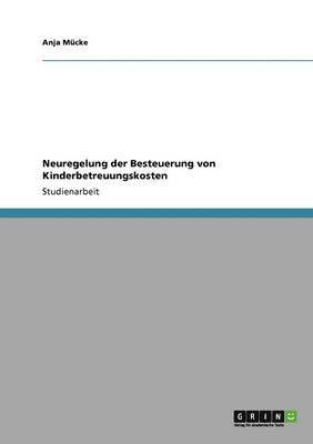 bokomslag Neuregelung Der Besteuerung Von Kinderbetreuungskosten