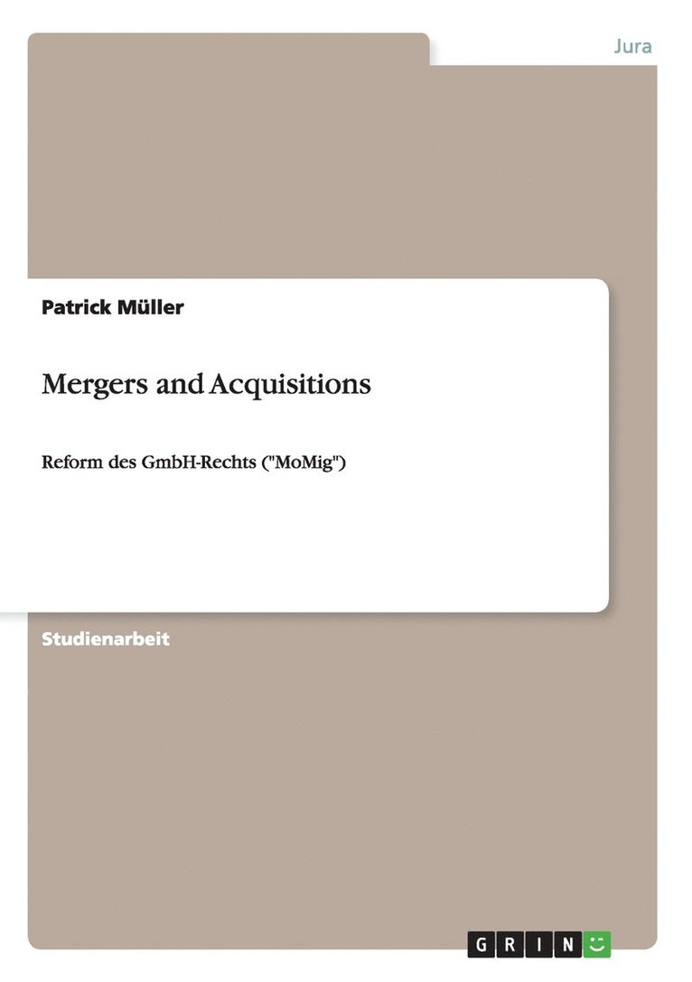Patrick Müller - Mergers and Acquisitions, Häftad