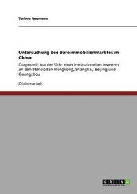 bokomslag Untersuchung des Büroimmobilienmarktes in China