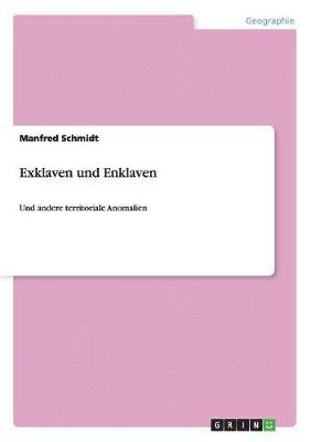 bokomslag Exklaven und Enklaven