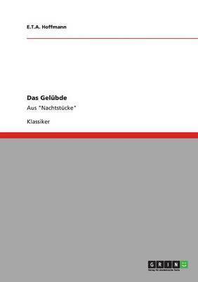 E T a Hoffmann - Gelübde, Häftad