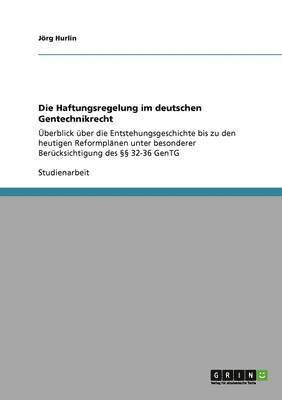bokomslag Haftungsregelung im deutschen Gentechnikrecht