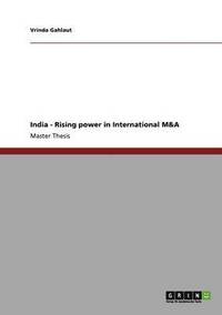 bokomslag India - Rising power in International M&A