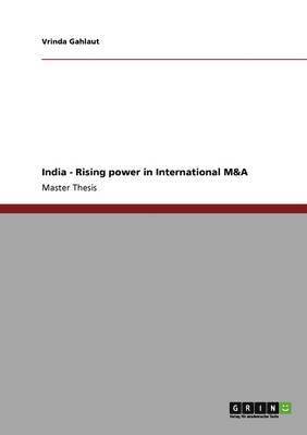 bokomslag India - Rising power in International M&A