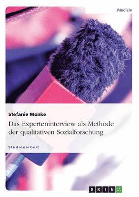 bokomslag Das Experteninterview als Methode der qualitativen Sozialforschung