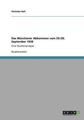 bokomslag Das Mnchener Abkommen vom 29./30. September 1938