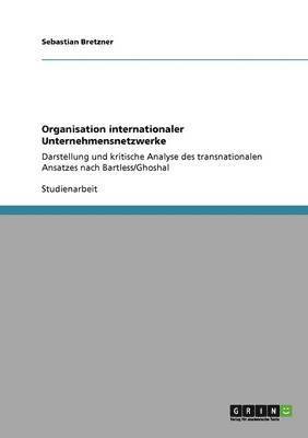 bokomslag Organisation internationaler Unternehmensnetzwerke