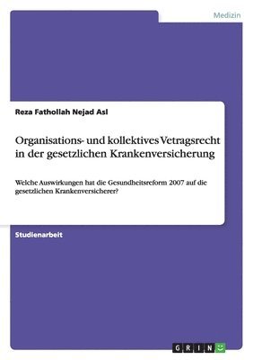 bokomslag Organisations- Und Kollektives Vetragsrecht in Der Gesetzlichen Krankenversicherung