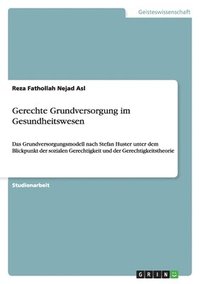 bokomslag Gerechte Grundversorgung im Gesundheitswesen