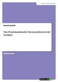 bokomslag Das Posttraumatische Stresssyndrom in der Seefahrt