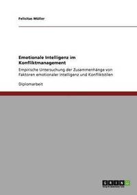 bokomslag Emotionale Intelligenz im Konfliktmanagement