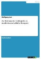 bokomslag Zur Relevanz Des Textbegriffs ALS Musikwissenschaftliche Kategorie