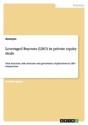 bokomslag Leveraged Buyouts (LBO) in Private Equity Deals