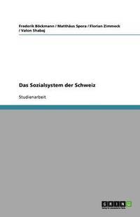 bokomslag Das Sozialsystem der Schweiz