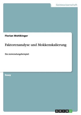 Faktorenanalyse und Mokkenskalierung