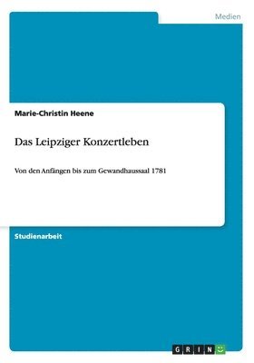 Das Leipziger Konzertleben 1