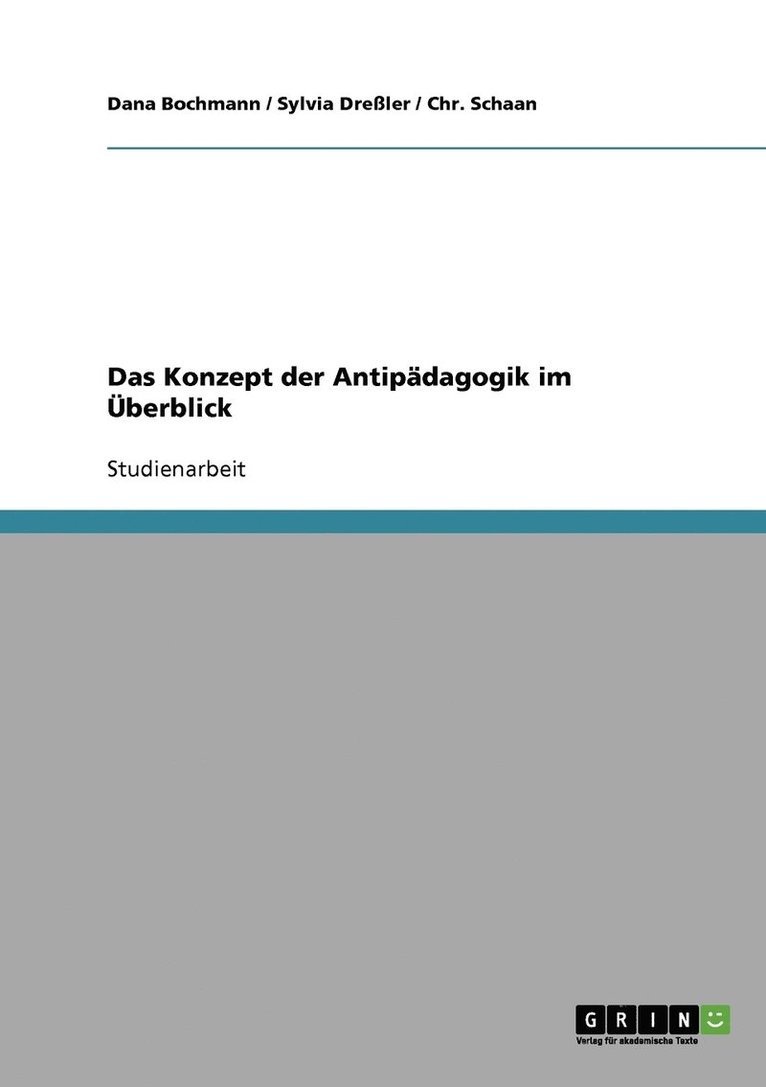 Das Konzept der Antipadagogik im UEberblick 1