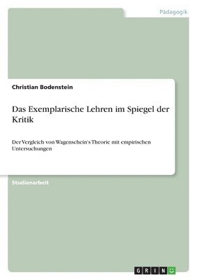 Exemplarische Lehren im Spiegel der Kritik