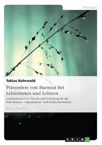 bokomslag Prävention von Burnout bei Lehrerinnen und Lehrern