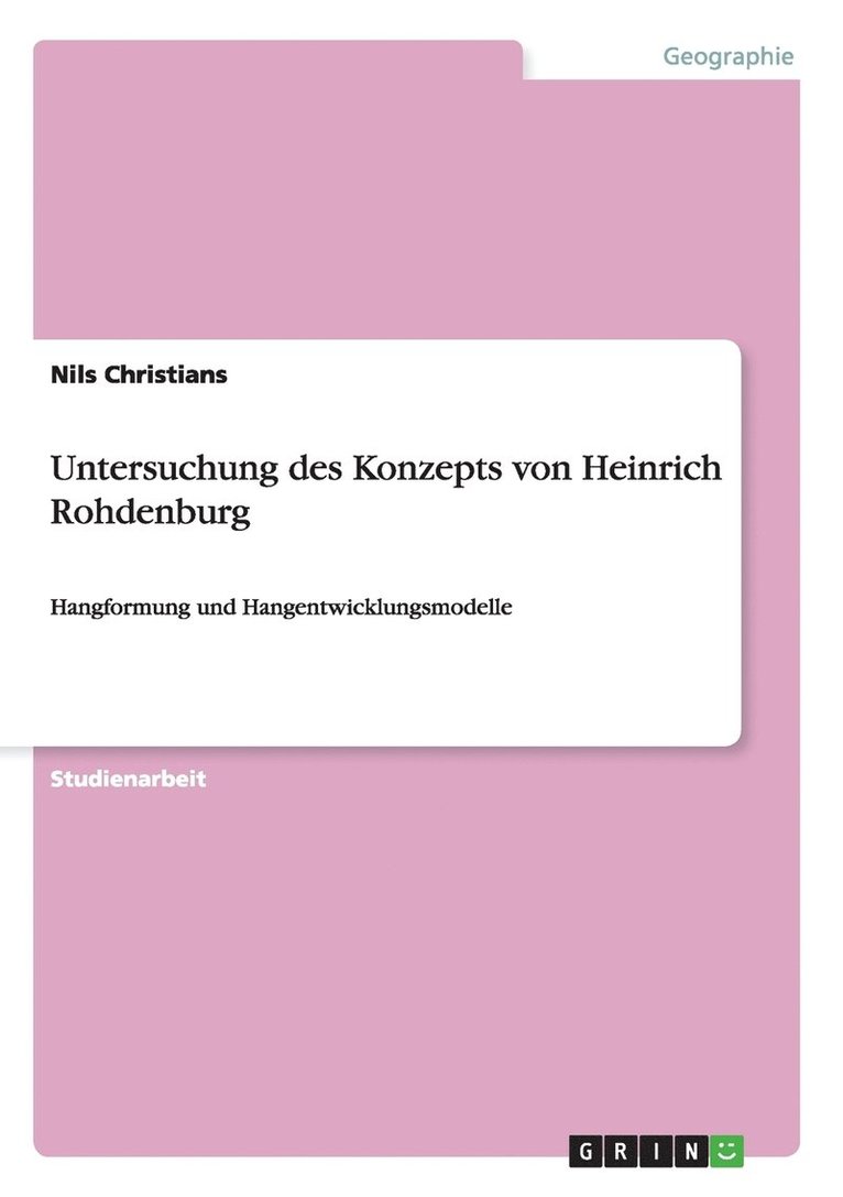 Untersuchung des Konzepts von Heinrich Rohdenburg 1