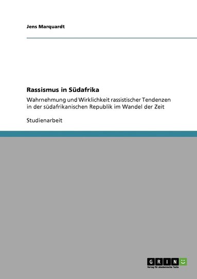 Jens Marquardt - Rassismus in Südafrika, Häftad
