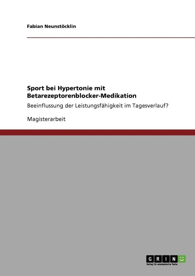 Sport bei Hypertonie mit Betarezeptorenblocker-Medikation 1