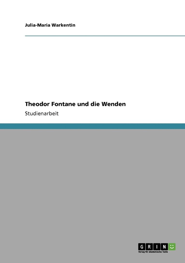 Julia-Maria Warkentin - Theodor Fontane und die Wenden, Häftad