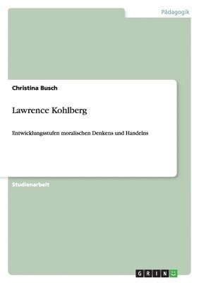 Christina Busch - Lawrence Kohlberg, Häftad