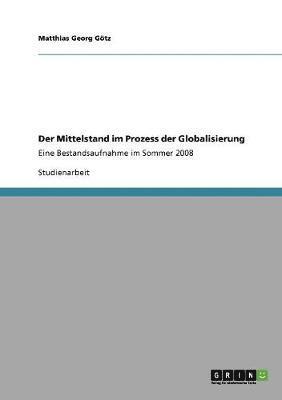 Der Mittelstand Im Prozess Der Globalisierung 1