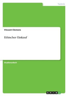 Vincent Clemens - Ethischer Einkauf, Häftad