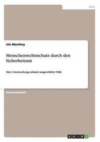 bokomslag Menschenrechtsschutz durch den Sicherheitsrat