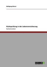 bokomslag Risikoprüfung in der Lebensversicherung