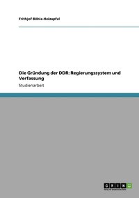 bokomslag Die Grundung der DDR