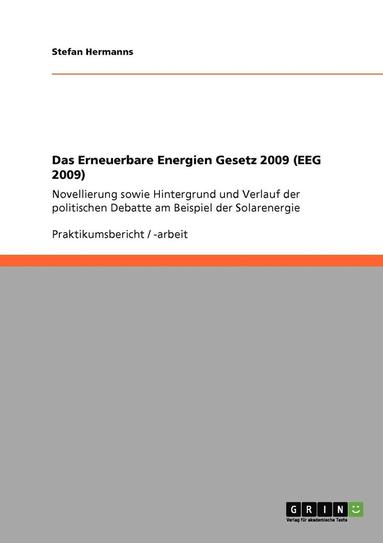 bokomslag Das Erneuerbare Energien Gesetz 2009 (Eeg 2009)