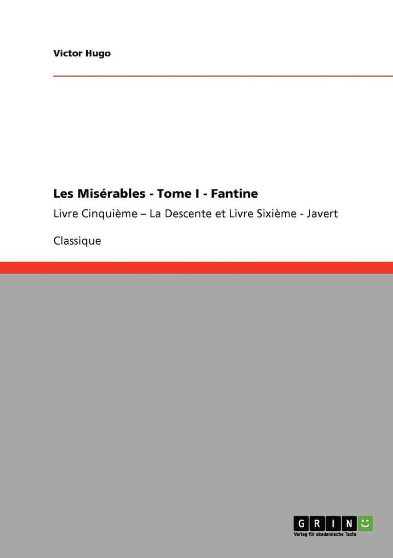 Les Misrables - Tome I - Fantine 1