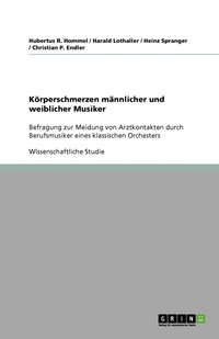 bokomslag Koerperschmerzen mannlicher und weiblicher Musiker